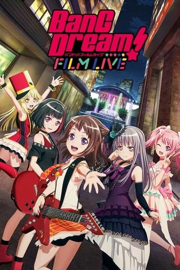 Poster image for BanG Dream! FILM LIVE