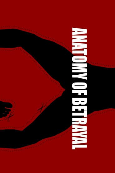 Poster image for Anatomy of Betrayal