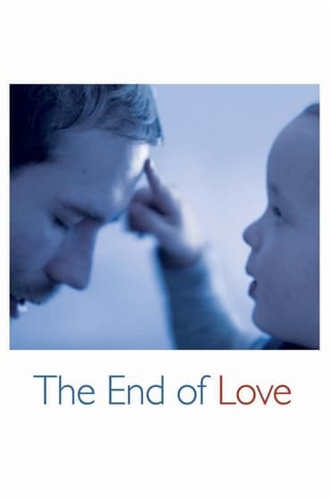 Poster image for The End of Love