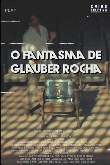 Poster image for O Fantasma de Glauber Rocha