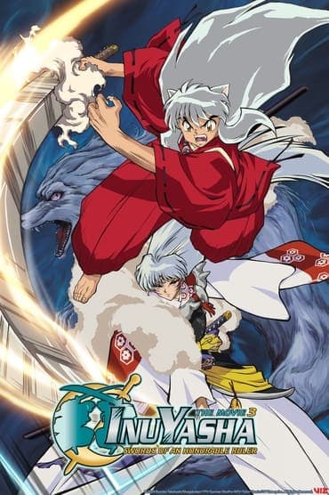 Poster image for Inuyasha the Movie 3: Swords of an Honorable Ruler