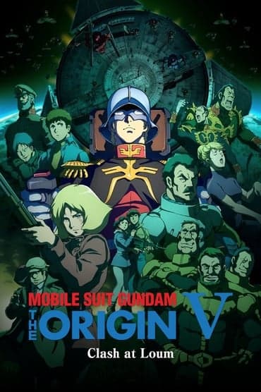 Poster image for Mobile Suit Gundam: The Origin V: Clash at Loum