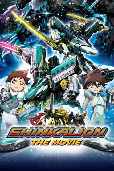 Poster image for Shinkansen Henkei Robo Shinkalion The Movie: The Marvelous Fast ALFA-X That Comes From the Future