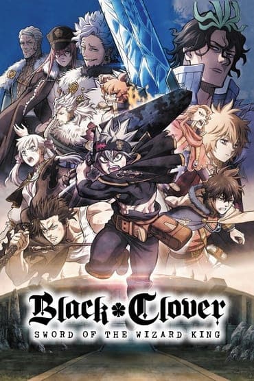 Poster image for Black Clover: Sword of the Wizard King