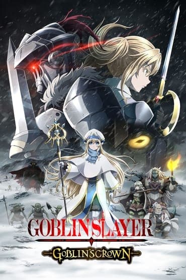 Poster image for Goblin Slayer: Goblin's Crown