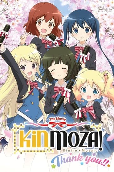 Poster image for Kinmoza the Movie: Thank You!!