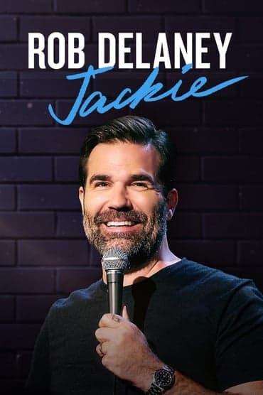 Poster image for Rob Delaney: Jackie