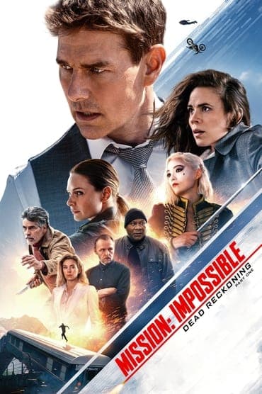 Poster image for Mission: Impossible - Dead Reckoning Part One