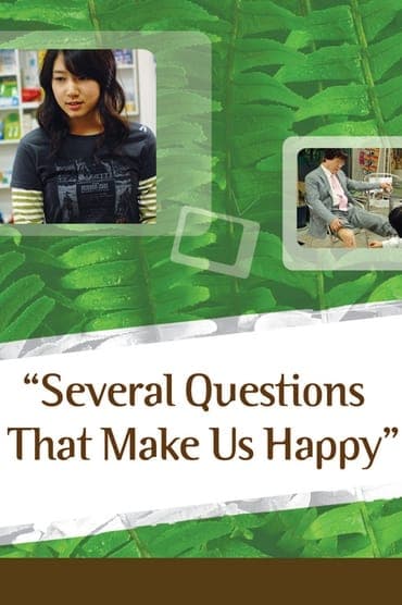 Poster image for Several Questions That Make Us Happy