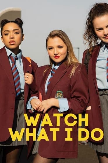 Poster image for Watch What I Do