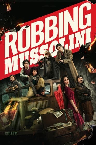 Poster image for Robbing Mussolini