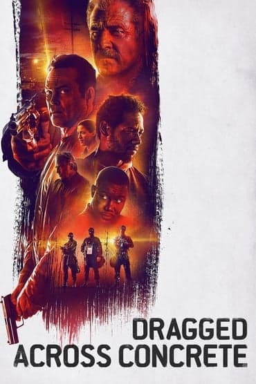 Poster image for Dragged Across Concrete