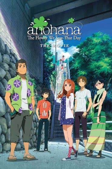 Poster image for anohana: The Flower We Saw That Day - The Movie