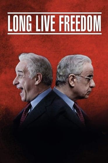 Poster image for Long Live Freedom