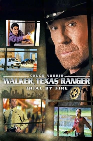 Poster image for Walker, Texas Ranger: Trial by Fire