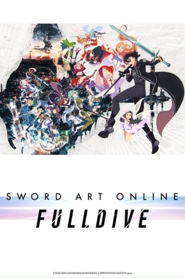 Poster image for Sword Art Online -FULLDIVE-