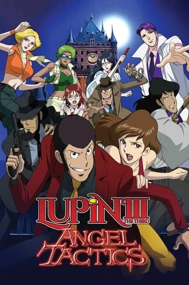 Poster image for Lupin the Third: Angel Tactics