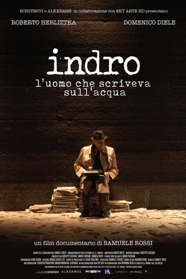 Poster image for Indro - L'uomo che scriveva sull'acqua