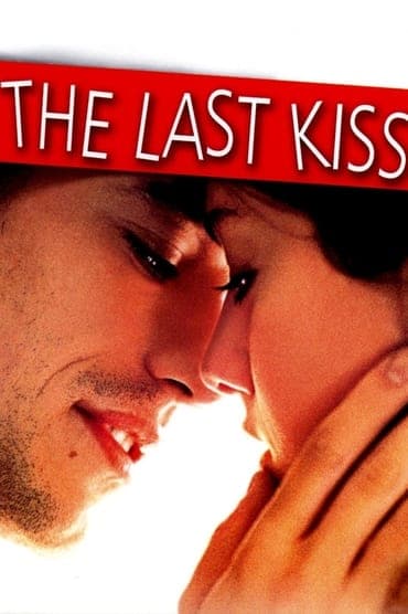 Poster image for The Last Kiss