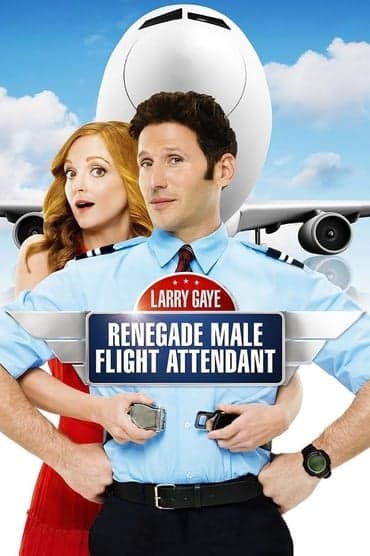 Poster image for Larry Gaye: Renegade Male Flight Attendant