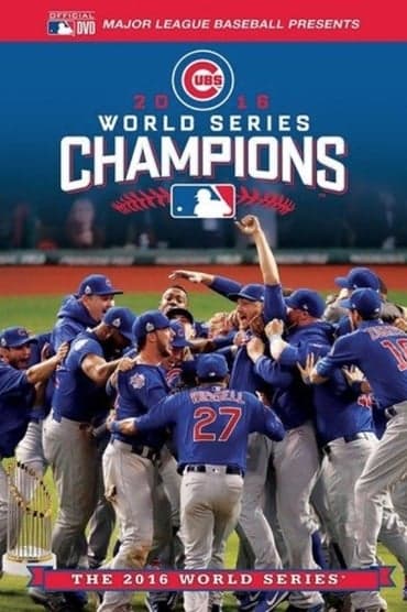 Poster image for 2016 World Series Champions: The Chicago Cubs