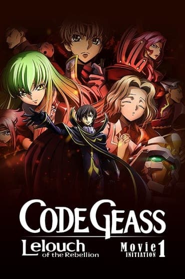 Poster image for Code Geass: Lelouch of the Rebellion – Initiation