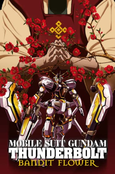 Poster image for Mobile Suit Gundam Thunderbolt: Bandit Flower