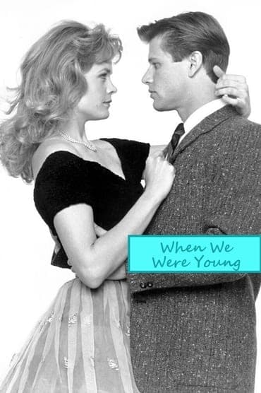 Poster image for When We Were Young