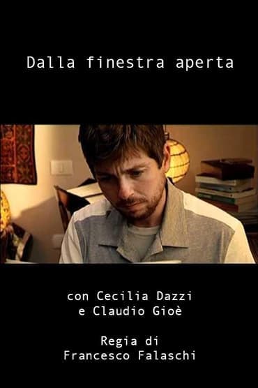 Poster image for Dalla finestra aperta