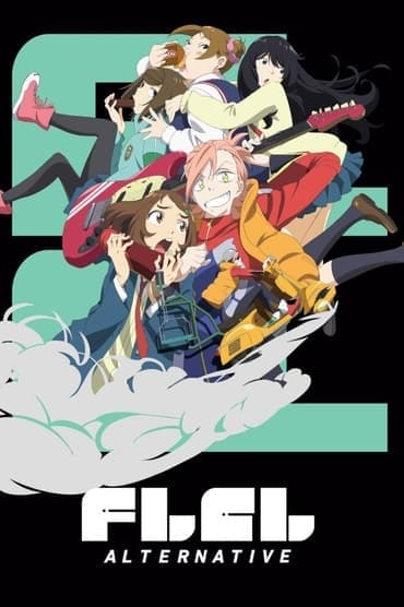 Poster image for FLCL Alternative