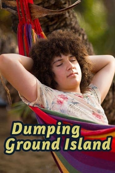 Poster image for Dumping Ground Island