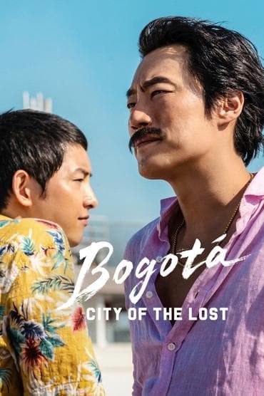 Poster image for Bogotá: City of the Lost