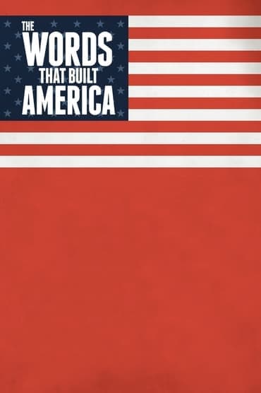 Poster image for The Words That Built America