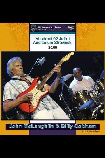 Poster image for John McLaughlin & Billy Cobham: Live at Montreux 2010