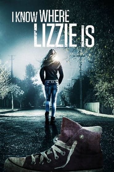 Poster image for I Know Where Lizzie Is