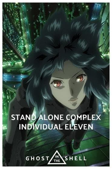 Poster image for Ghost in the Shell: S.A.C. 2nd GIG - Individual Eleven