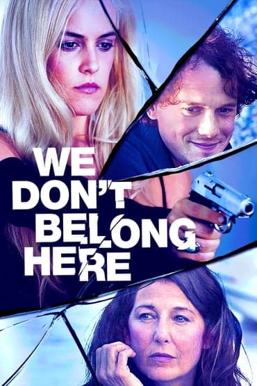 Poster image for We Don't Belong Here