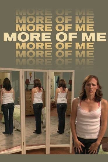 Poster image for More of Me