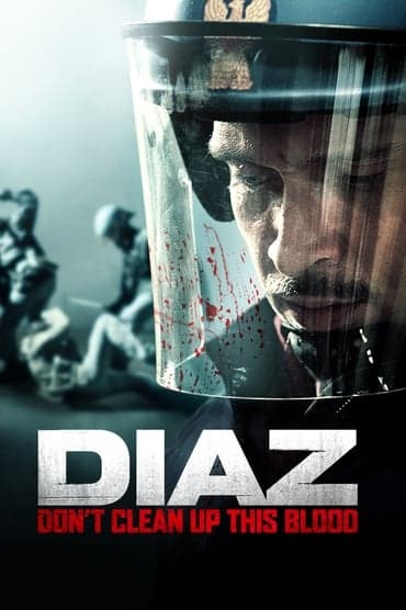 Poster image for Diaz - Don't Clean Up This Blood