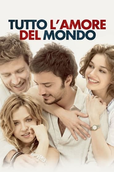 Poster image for Tutto l'amore del mondo