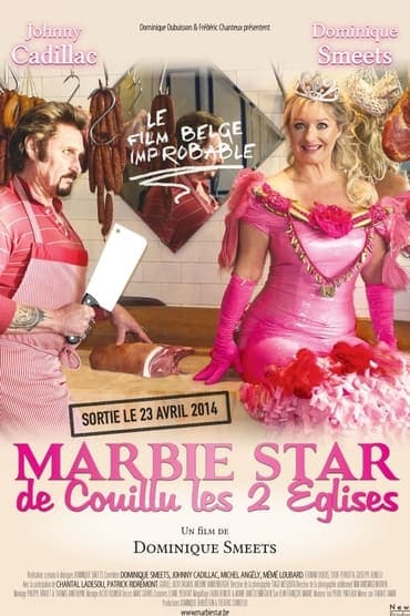 Poster image for Marbie, star de Couillu-Les-2-Eglises