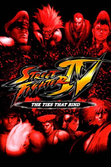 Poster image for Street Fighter IV: The Ties That Bind