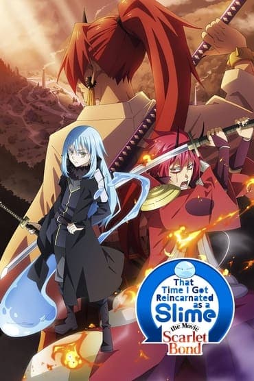 Poster image for That Time I Got Reincarnated as a Slime the Movie: Scarlet Bond