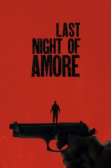 Poster image for Last Night of Amore