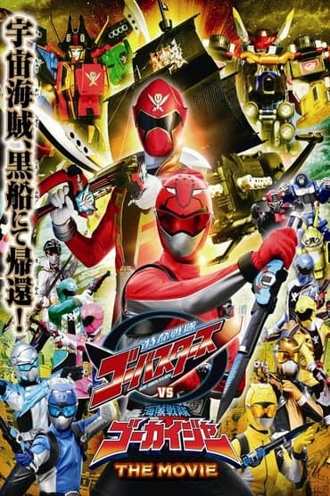 Poster image for Tokumei Sentai Go-Busters vs. Kaizoku Sentai Gokaiger: The Movie