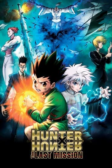 Poster image for Hunter x Hunter: The Last Mission