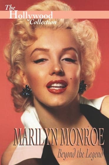 Poster image for Marilyn Monroe: Beyond the Legend