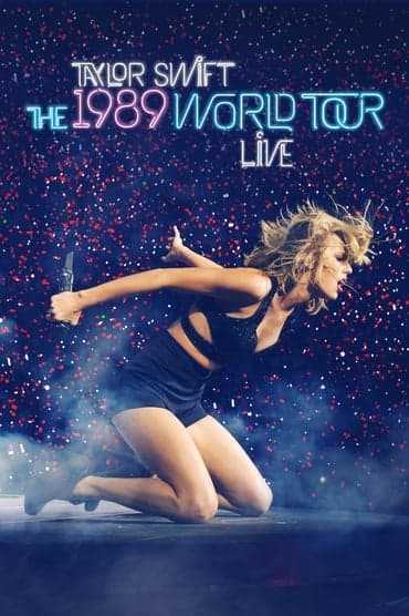 Poster image for Taylor Swift: The 1989 World Tour - Live