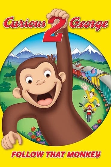 Poster image forCurious George 2: Follow That Monkey!