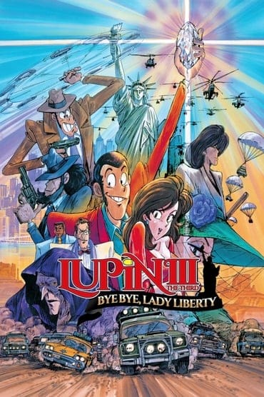 Poster image forLupin the Third: Bye Bye, Lady Liberty